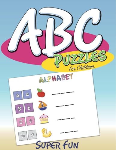 ABC Puzzles For Children: Super Fun ABC Puzzles For Children: Super Fun von Speedy Publishing Books