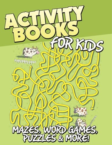Activity Books for Kids (Mazes, Word Games, Puzzles & More!) von Speedy Publishing LLC