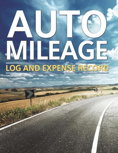 Auto Mileage Log And Expense Record Auto Mileage Log And Expense Record von Speedy Publishing Books