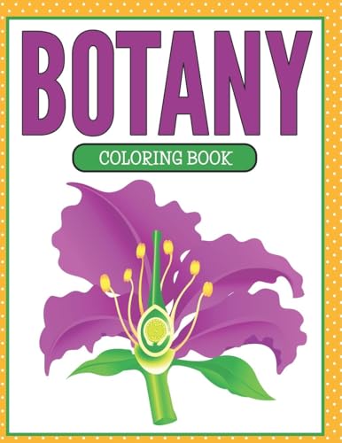 Botany Coloring Book (Plants and Flowers Edition) von Speedy Kids