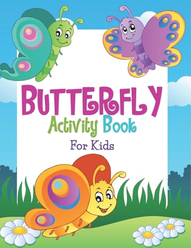 Butterfly Activity Book For Kids Butterfly Activity Book For Kids von Speedy Publishing Books