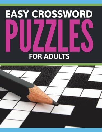 Easy Crossword Puzzles For Adults von Speedy Publishing LLC
