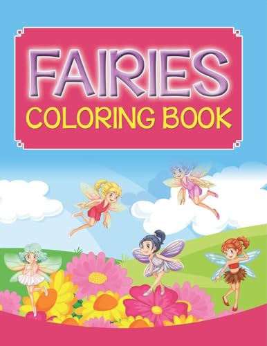 Fairies Coloring Book Fairies Coloring Book von Speedy Kids