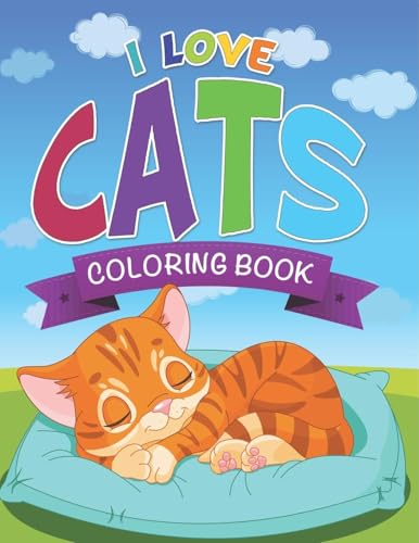 I Love Cats Coloring Book von Speedy Publishing LLC