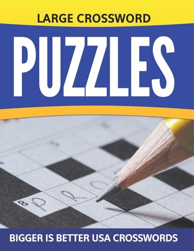 Large Crossword Puzzles: Bigger Is Better USA Crosswords Large Crossword Puzzles: Bigger Is Better USA Crosswords von Speedy Publishing Books