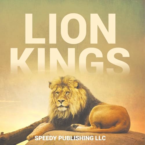 Lion Kings von Speedy Publishing LLC