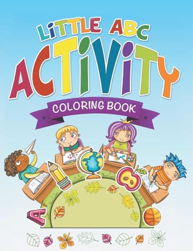 Little ABC Activity Coloring Book von Speedy Publishing LLC