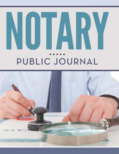Notary Public Journal Notary Public Journal von Speedy Publishing Books