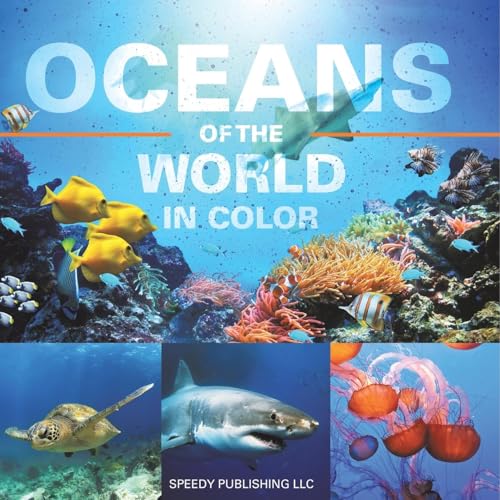 Oceans Of The World In Color von Speedy Publishing LLC