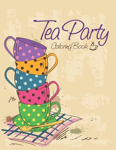 Tea Party Coloring Book von Speedy Publishing LLC