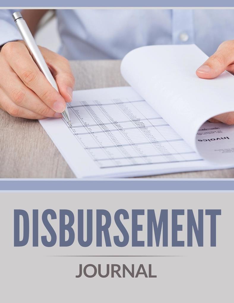 Disbursement Journal von Speedy Publishing LLC