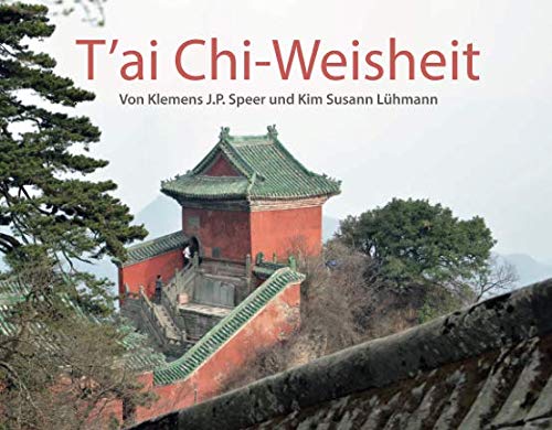 T'ai Chi-Weisheit von Lotus-Press