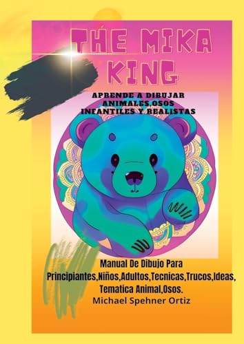 Aprende A Dibujar Animales Osos Infantiles Y Realistas: The von Clube de Autores