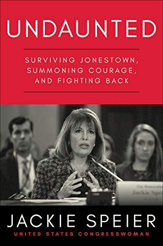 Undaunted: Surviving Jonestown, Summoning Courage, and Fighting Back von Little a