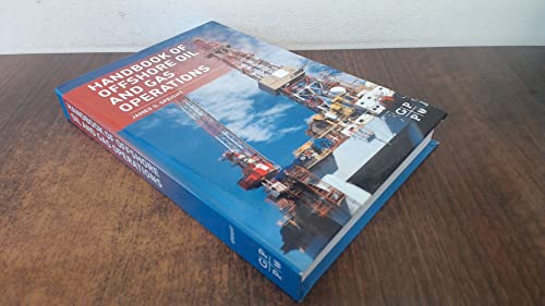 Handbook of Offshore Oil and Gas Operations von Gulf Professional Publishing