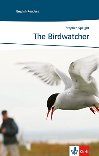 The Birdwatcher: Englische Lektüre für das 1. Lernjahr. Mit Annotationen (Klett English Readers) von Klett