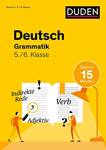 Deutsch in 15 Min - Grammatik 5./6. Klasse (Duden - In 15 Minuten) von Bibliographisches Institut, Berlin / Duden