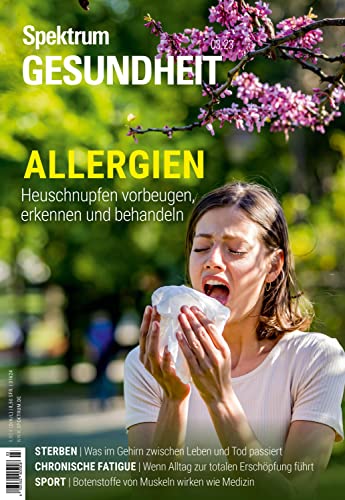 Spektrum Gesundheit - Allergien: Heuschnupfen erkennen, vorbeugen, behandeln von Spektrum D. Wissenschaft
