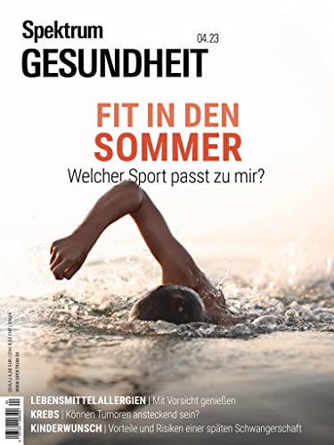 Spektrum Gesundheit - Fit in den Sommer: Welcher Sport passt zu mir? Spektrum Gesundheit - Fit in den Sommer: Welcher Sport passt zu mir? von Spektrum D. Wissenschaft