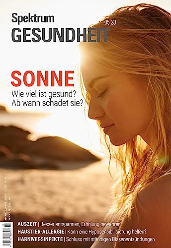 Spektrum Gesundheit - Sonne: Wie viel ist gesund? Ab wann schadet sie?