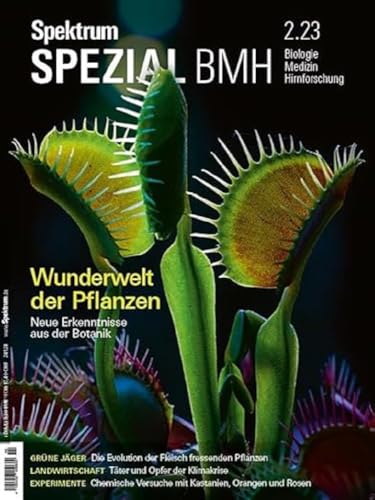 Spektrum Spezial BMH - Wunderwelt der Pflanzen: Neue Erkenntnisse aus der Botanik (Spektrum Spezial - Biologie, Medizin, Hirnforschung) von Spektrum D. Wissenschaft
