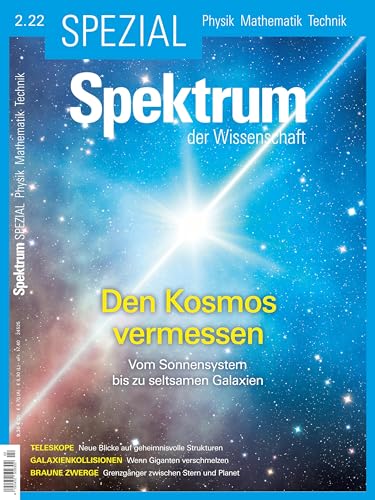 Spektrum Spezial - Den Kosmos vermessen: Vom Sonnensystem bis zu seltsamen Galaxien (Spektrum Spezial - Physik, Mathematik, Technik) von Spektrum D. Wissenschaft