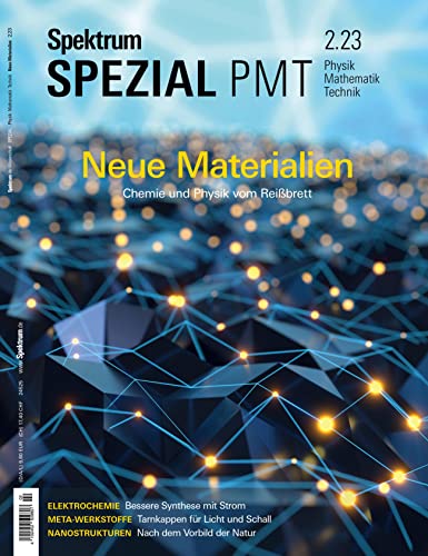 Spektrum Spezial - Neue Materialien: Chemie und Physik vom Reißbrett (Spektrum Spezial - Physik, Mathematik, Technik) von Spektrum D. Wissenschaft