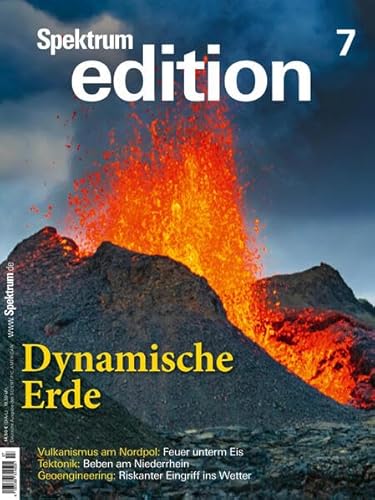 Spektrum edition Nr. 7 - Dynamische Erde Spektrum edition Nr. 7 - Dynamische Erde von Spektrum der Wissenschaft