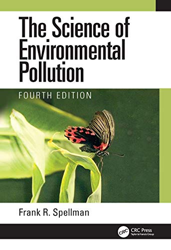 The Science of Environmental Pollution von CRC Press
