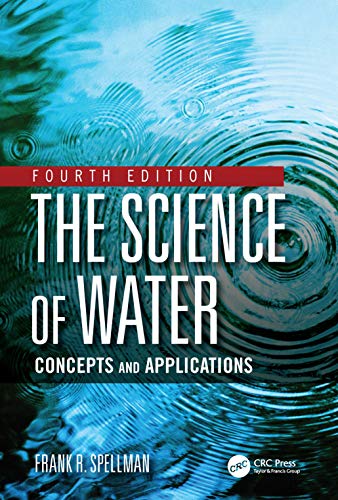 The Science of Water: Concepts and Applications von CRC Press