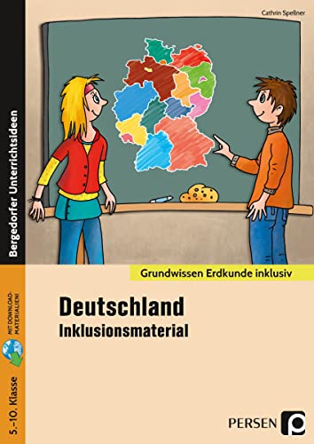 Deutschland - Inklusionsmaterial: 5. bis 10. Klasse