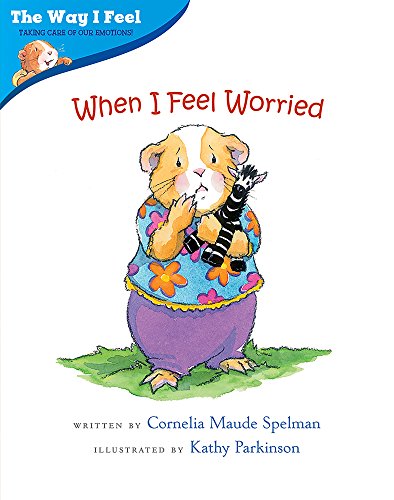 When I Feel Worried (The Way I Feel) von Albert Whitman & Company