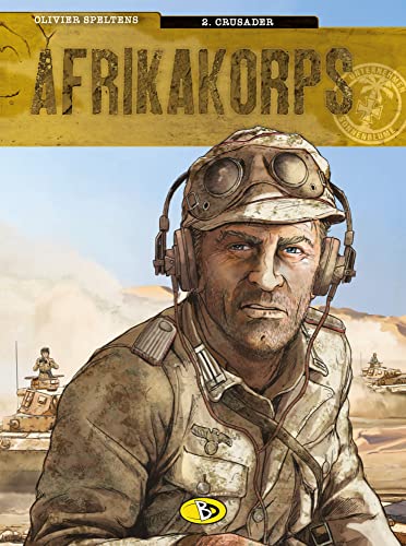 Afrikakorps #2: Crusader von Bunte Dimensionen