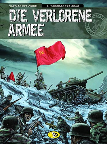 Die verlorene Armee 3: Verbrannte Erde