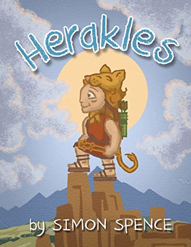 Herakles: Book 5- Early Myths: Kids Books on Greek Myth von Createspace Independent Publishing Platform