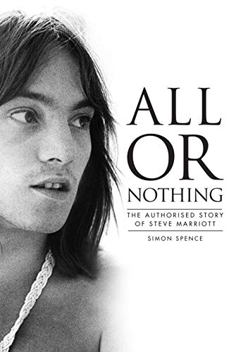 All or Nothing: The Authorized Story of Steve Marriott von Omnibus Press