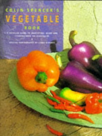 Colin Spencer's Vegetable Book von Conran Octopus Ltd