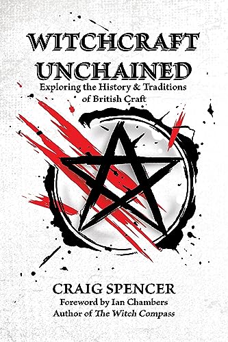 Witchcraft Unchained: Exploring the History and Traditions of British Craft
