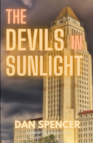 The Devils in Sunlight von Independently published