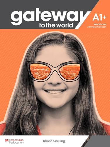 Gateway to the World A1+ Workbook with Digital Workbook Gateway to the World A1+ Workbook with Digital Workbook von Macmillan Education
