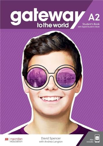 Gateway to the World A2 Student's Book with Student's App and Digital Student's Book Gateway to the World A2 Student's Book with Student's App and Digital Student's Book von Macmillan Education