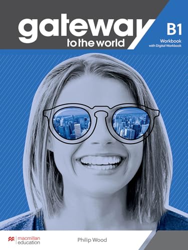 Gateway to the World B1 Workbook with Digital Workbook Gateway to the World B1 Workbook with Digital Workbook von Macmillan Education