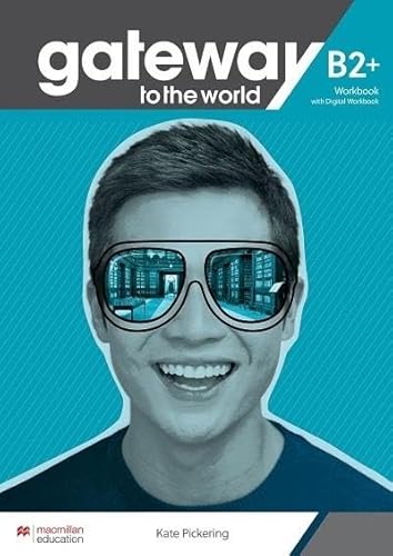 Gateway to the World B2+ Workbook with Digital Workbook Gateway to the World B2+ Workbook with Digital Workbook von Macmillan Education