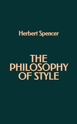The Philosophy of Style The Philosophy of Style von Independently published