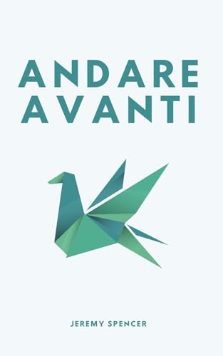 Andare Avanti: Abbracciare il Cambiamento e Trovare la Gioia in Ogni Momento
