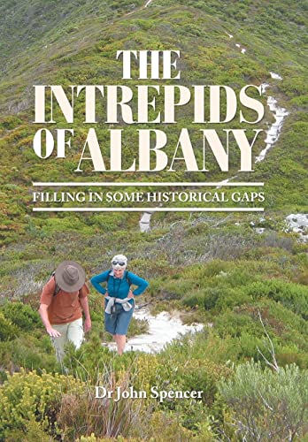 The Intrepids of Albany: Filling in Some Historical Gaps