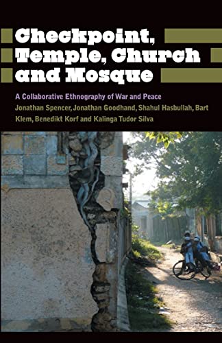 Checkpoint, Temple, Church and Mosque: A Collaborative Ethnography of War and Peace (Anthropology, Culture and Society) von Pluto Press (UK)