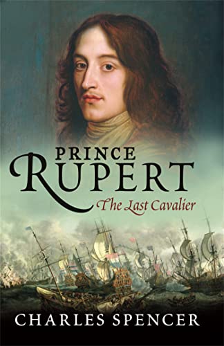 Prince Rupert: The Last Cavalier von W&N