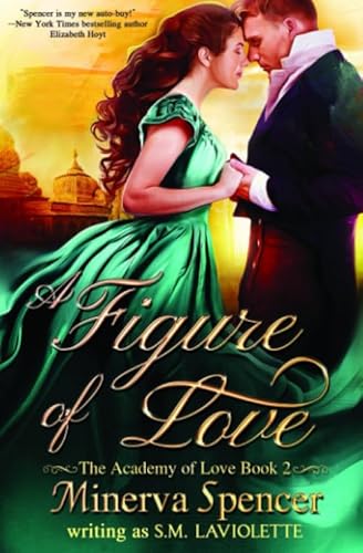 A Figure of Love (The Academy of Love, Band 2)