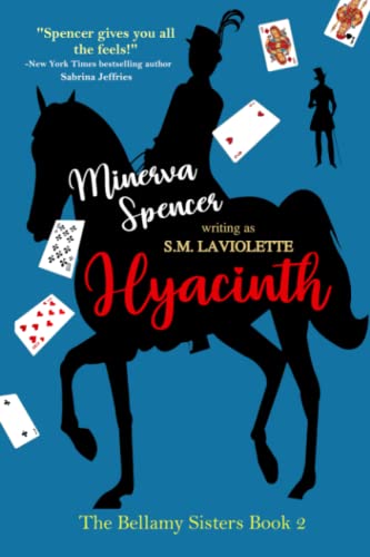 Hyacinth: A May-December, Tomboy and Duke Romance (The Bellamy Sisters, Band 2) von Crooked Sixpence Press